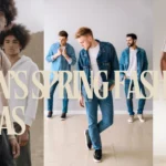 Men’s Spring Fashion Ideas